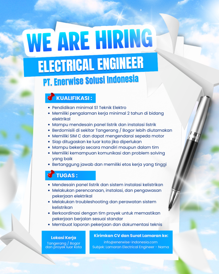 Electrical Engineer – PT. Enerwise Solusi Indonesia