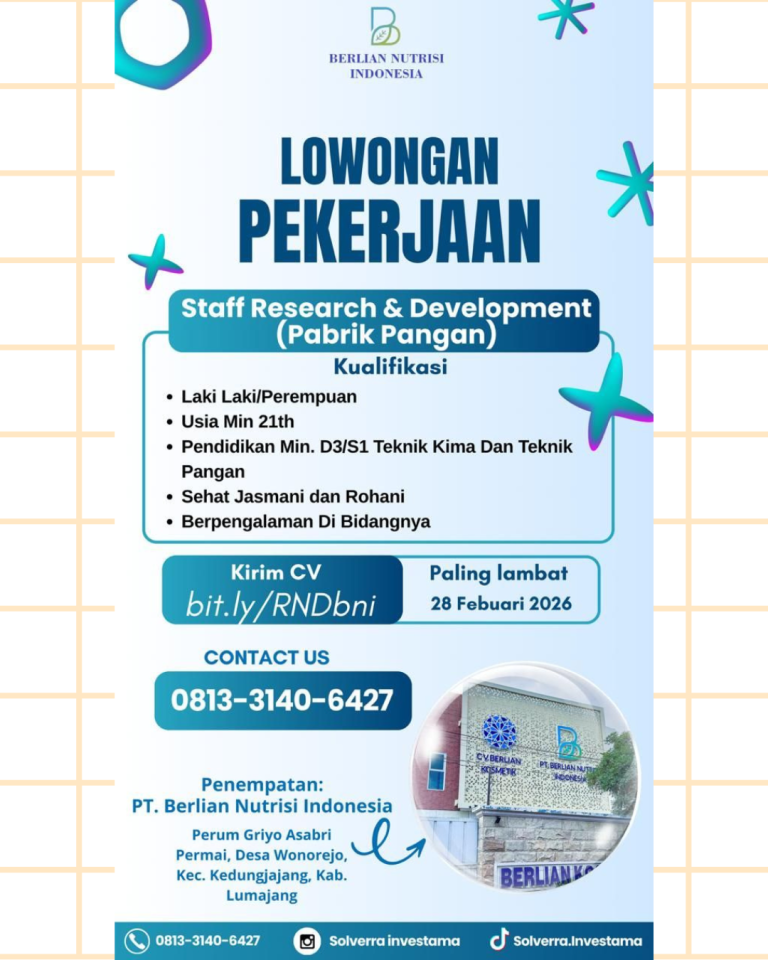 Staff Research & Development (Pabrik Pangan) – PT Berlian Nutrisi Indonesia