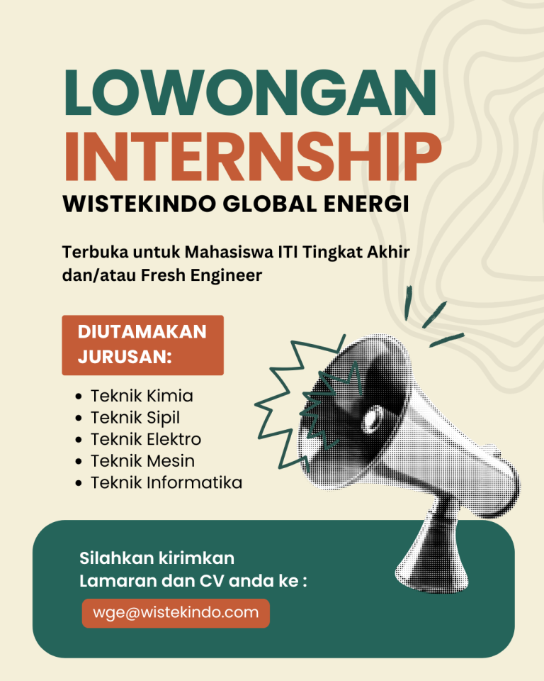 Lowongan Internship: Wistekindo Global Energi
